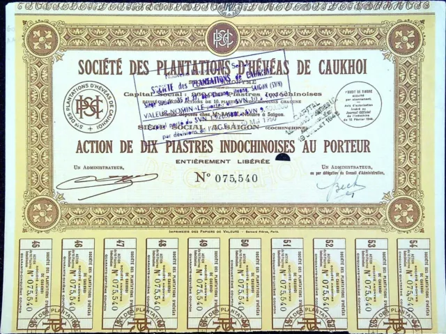 Société des plantations d'hévéas de caukhoi action de 10 piastres 1949