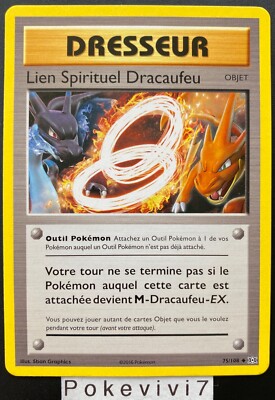 Carte Pokemon LIEN SPIRITUEL DRACAUFEU 75/108 Unco XY12 Evolutions FR NEUF