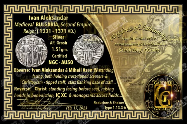 IVAN ALEKSANDAR - BULGARIA. 1331–71 AR SILVER Grosh coin NGC AU-50 + COA GGcoins 3