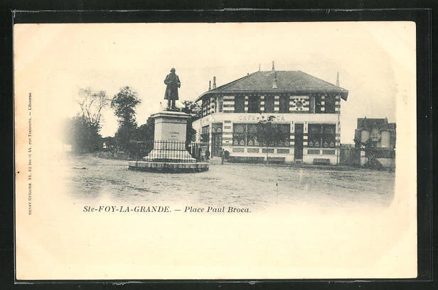 CPA Sainte-Foy-la-Grande, Place Paul Broca