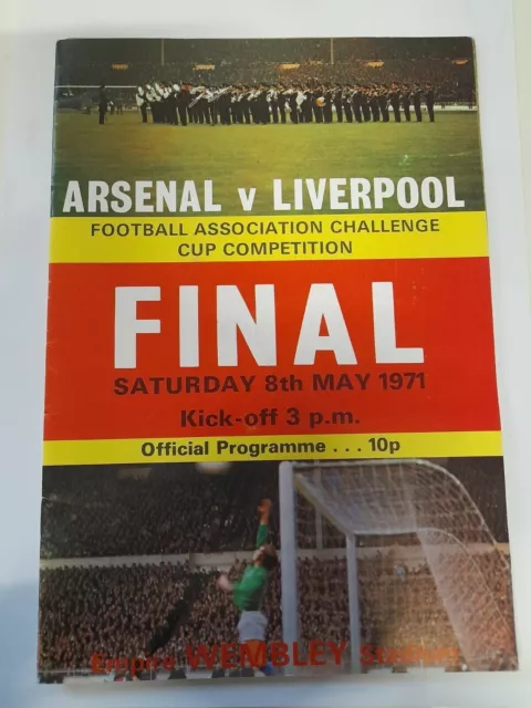 Arsenal v Liverpool Fa cup final 8th may 1971 programme  vgc