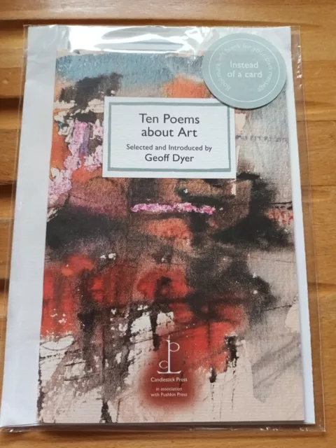 Ten Poems About Art,selected And Introduced By Geott Dyer,new In Original Sealed
