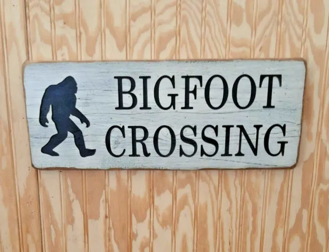 Bigfoot Crossing/Sasquatch Distressed Wood Sign/Rustic/Cabin/Lodge/Camping/Home 9