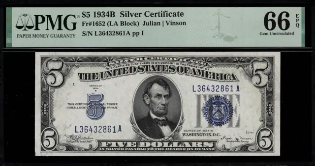 1934B $5 Silver Certificate FR-1652 LA Block - Graded PMG 66 EPQ - Gem Unc.