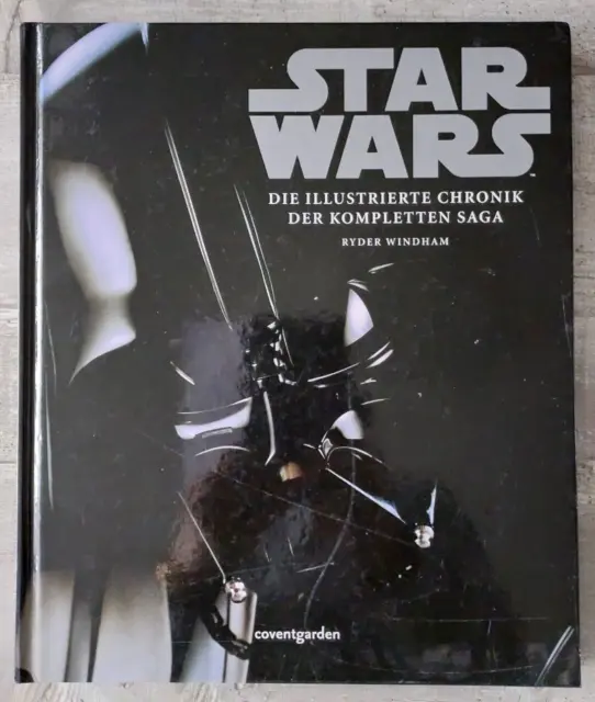 STAR WARS - Die illustrierte Chronik der kompletten Star Wars Sage - NP: 12,95