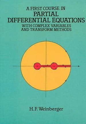 First Course in Partial Differential Equations With Complex Variables and Tra...