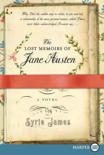 The Lost Memoirs of Jane Austen Large Print by Syrie James