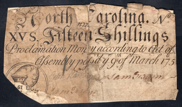North Carolina Colonial Note Fr#NC-78 March 9, 1754 15 Shillings *Armor*