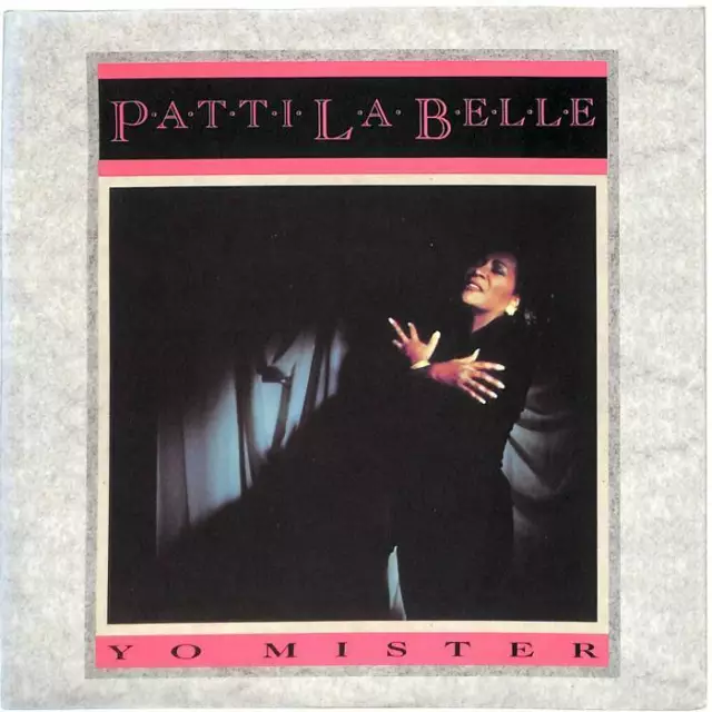 Patti LaBelle Yo Mister UK 7" Vinyl Record Single 1989 MCA1376 MCA 45 EX