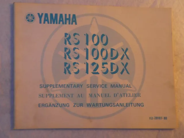 Yamaha RS100  RS125 DX  1975 ERGÄNZUNG Wartungsanleitung Handbuch Service Manual