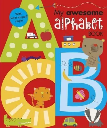My Awesome Alphabet Book By Make Believe Ideas,Dawn Machell