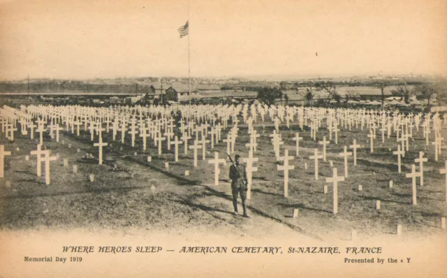 AMERICAN CEMETARY Where 2000 Heroes Sleep - Memorial Day 1919 St.Nazaire France