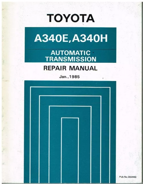 TOYOTA CROWN Mk7 & HILUX Mk4 ORIG. 1985 FACTORY AUTO TRANSMISSION REPAIR MANUAL