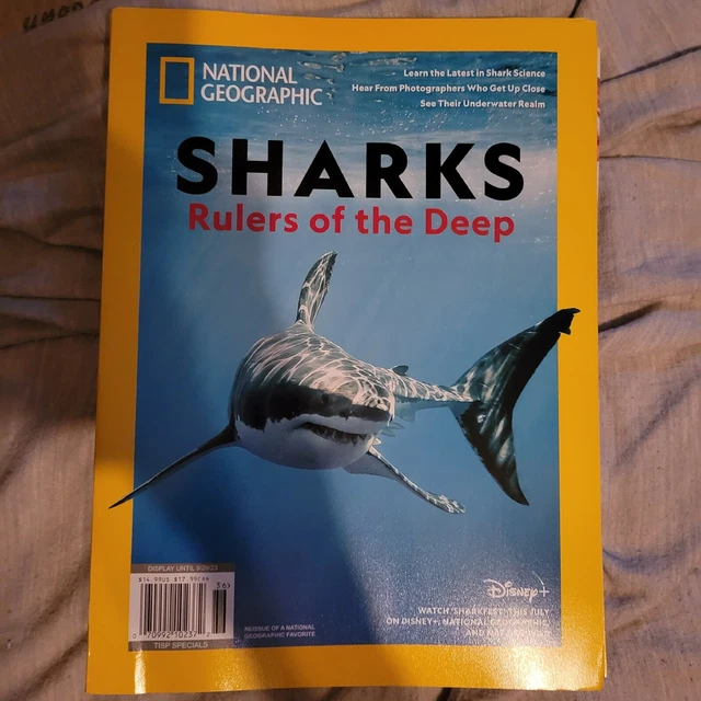 NATIONAL GEOGRAPHIC MAGAZINE Sharks Rulers of the Deep Summer 2023