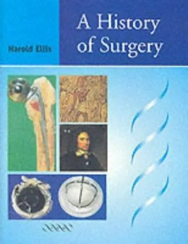 A History of Surgery by