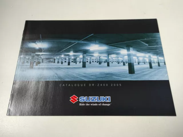 Suzuki DR-Z 400 Gamme 2005 Prospectus Catalogue Brochure Moto