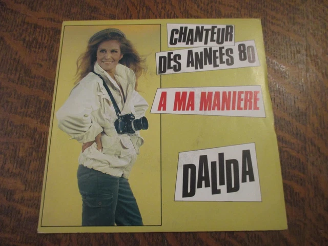 45 TOURS DALIDA chanteur des annees 80 EUR 10 00 PicClick FR