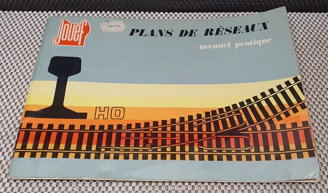 JOUEF PLANS DE Réseaux manuel pratique HO - 34 pages EUR 20,00 JOUEF PLANS DE Réseaux manuel pratique HO - 34 pages EUR 20,00