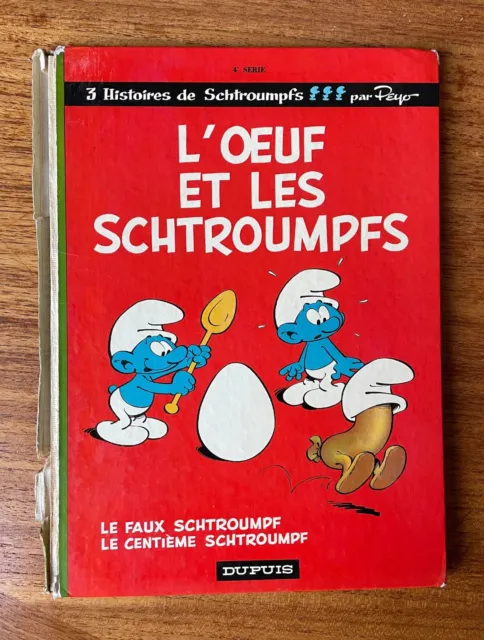 BD ancienne EO dos rond - L'oeuf et les Schtroumpfs - tome 4 1968 - Dupuis Peyo