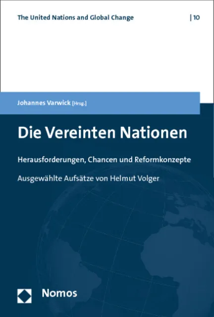 Die Vereinten Nationen: Herausforderungen, Chancen und Reformkonzepte Johannes V
