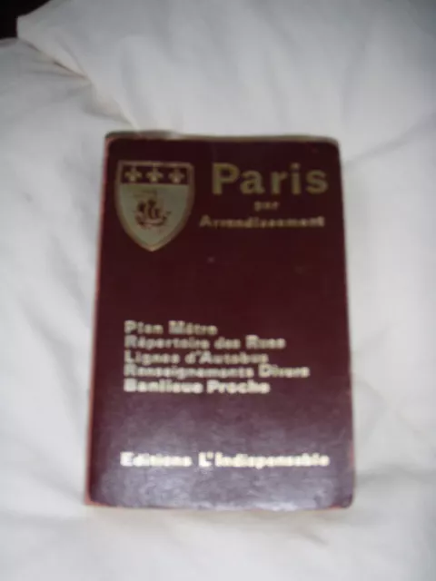 guide général de PARIS  par arrondissement Edition l'indispensable mod.r.14