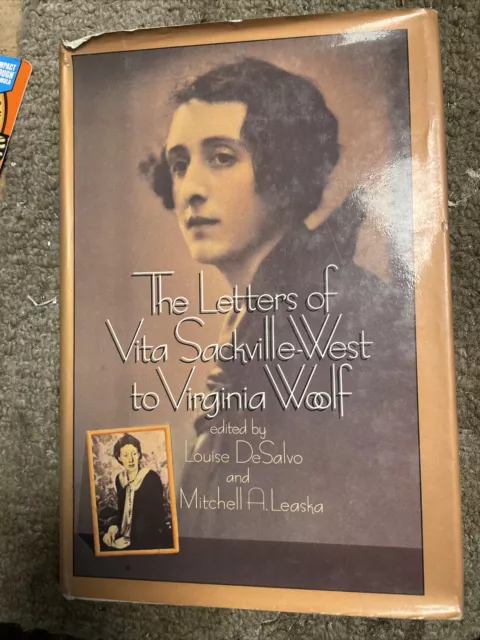 The Letters Of Vita Sackville-West To Virginia Woolf