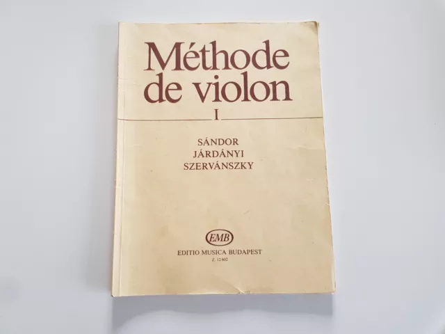 ♫ Livre / méthode - Méthode de violon Tome 1 Sandor, Jardanyi, Szervanszky 1950♫