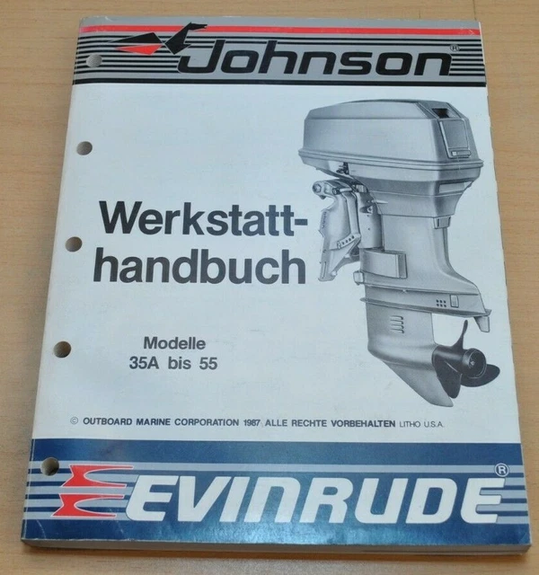 JOHNSON EVINRUDE CU 35A bis 55 Outboards Werkstatthandbuch OMC 1987 £68