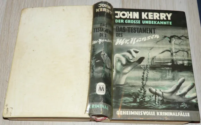 JOHN KERRY DER GROSSE UNBEKANNTE: Das Testament des Mr. Nansen, Leihbuch