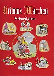 Grimms Märchen - Die schönsten Geschichten von Gebrüder ... | Buch | Zustand gut
