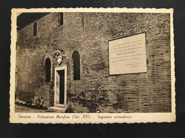 Ferrara Palazzina Marfisa Ingresso Secondario Benito Mussolini Anni 40 Emilia