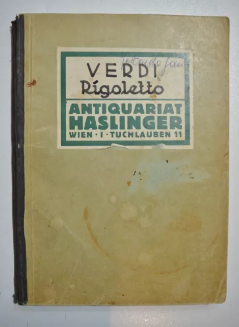 Ancien livret Opéra RIGOLETTO de VERDI  / Partition + chant / ANTIQUARIAT