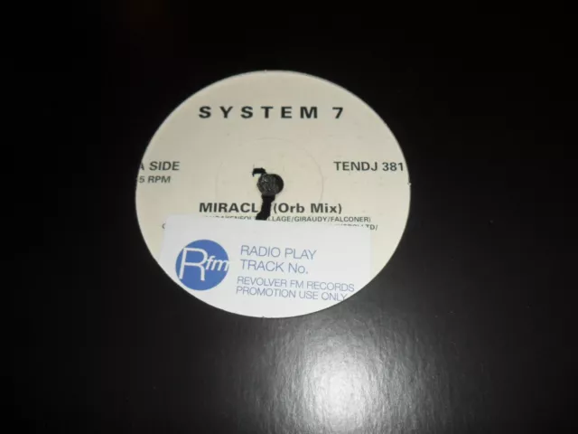 System 7 - Miracle. 12” Vinyl DJ Promo Remix By The Orb