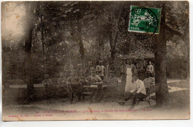 CHALONS SUR MARNE - Marne - CPA 51 - Militaires - 15eme Chasseurs Sous-Officiers