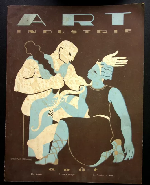 ART ET INDUSTRIE N° 8 - AOUT 1932 - IXe ANNEE : ARTS DE LA MAISON INDUS. LUXE