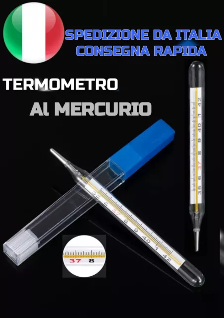 termometro al mercurio 100% "un'arma precisa nella lotta contro le incertezze"