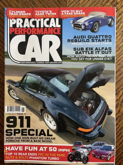 Practical Performance Car magazine. Issue 74. June 2010.