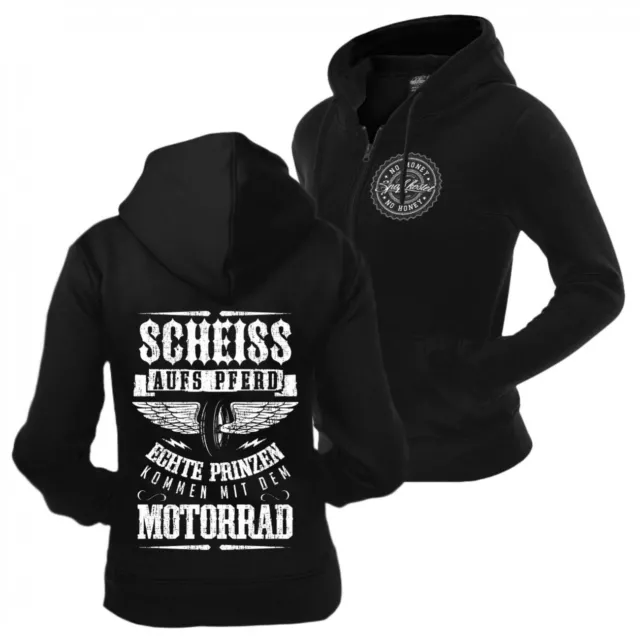 Frauen Kapuzenjac​ke Prinzen kommen mit dem Motorrad Bikerin Fun Spruch Geschenk