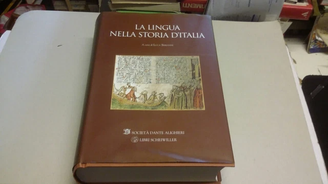 La lingua nella storia d'Italia a cura di Luca Serianni 2002, 6mr23