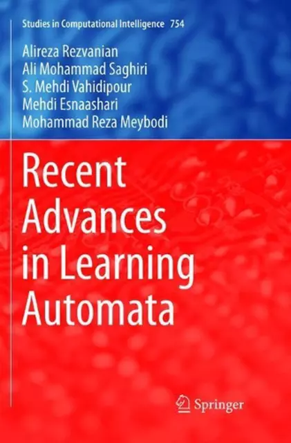 Recent Advances in Learning Automata by Alireza Rezvanian (English) Paperback Bo