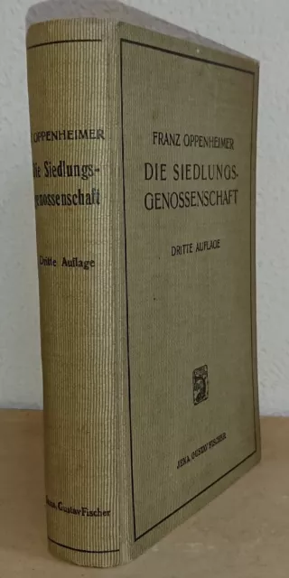 Die Siedlungsgenossenschaft Prof. Franz Oppenheimer 1922 Genossenschaften