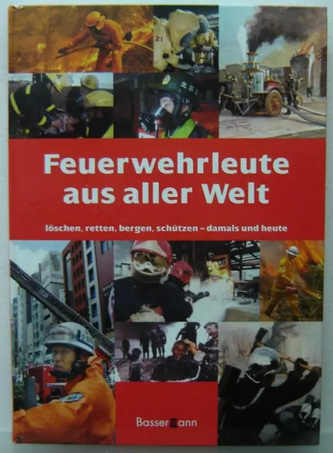 Buch Feuerwehrleute aus aller Welt 192 Seiten "Gebraucht"(635)