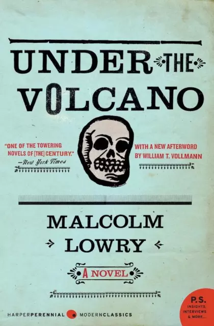 Under the Volcano | Malcolm Lowry | 2007 | englisch