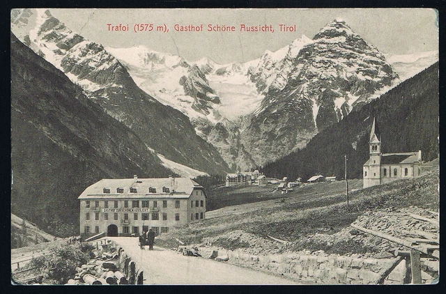 1 Cartolina Trafoi Gasthaus Schöne Aussicht Vinschgau  Südtirol Non Viaggiata