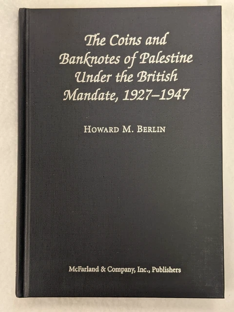 Book The Coins and Banknotes of Palestine Under British Mandate,Howard M. Berlin