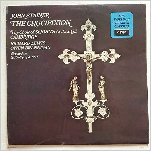 SPA 267 John Stainer Crucifixion Choir St Johns College George Guest LP [Vinyl]