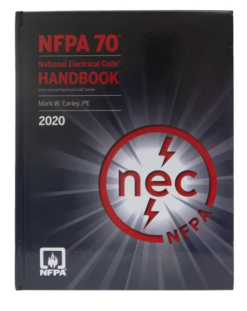 NFPA 70, NATIONAL Electrical Code Handbook 2023 Edition by National