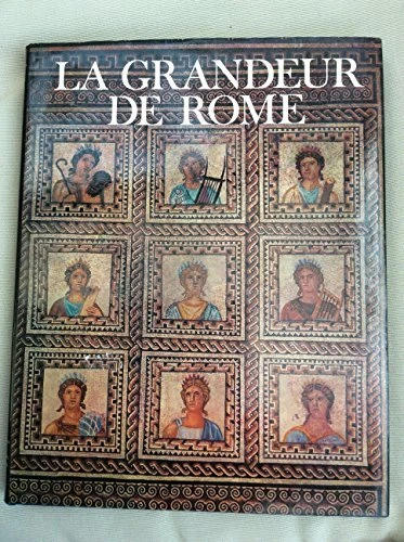 Grandeur Rome LES GRANDES ETAPES de l'humanite : La grandeur de Rome, Les origines de ...