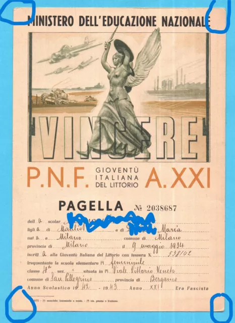 Pagella N° 2038687-Gioventu' Italiana Del Littorio-1942-1943-Anno Xxi Fascista 3