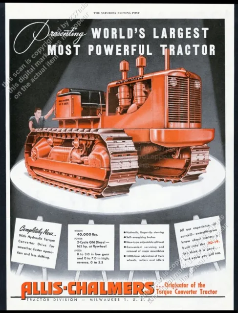 1947 Allis Chalmers HD19 world's largest tractor photo vintage print ad